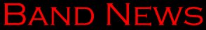 bandnews.jpg (4823 bytes)